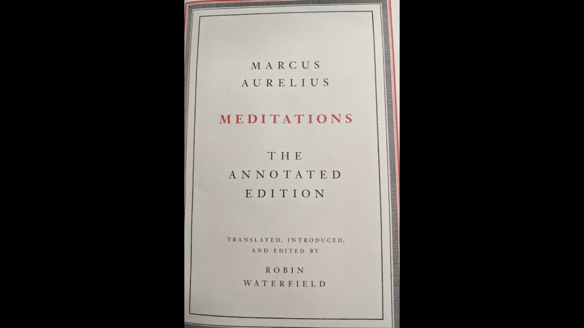 Meditations: The Annotated Edition Review: The Definitive Book On The Inner Workings Of Marcus Aurelius